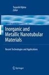 Inorganic and Metallic Nanotubular Materials