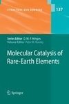 Molecular Catalysis of Rare-Earth Elements