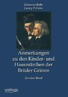 Anmerkungen zu den Kinder- und Hausmärchen der Brüder Grimm