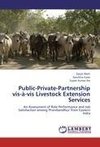 Public-Private-Partnership vis-à-vis Livestock Extension Services