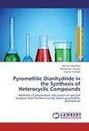 Pyromellitic Dianhydride in the Synthesis of Heterocyclic Compounds