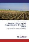 Burning Effects on Soil Properties and Growth of Maize