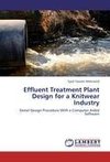 Effluent Treatment Plant Design for a Knitwear Industry