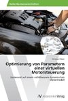 Optimierung von Parametern einer virtuellen Motorsteuerung