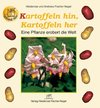 Kartoffeln hin, Kartoffeln her