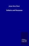 Voltaire und Rousseau