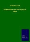 Shakespeare und der Deutsche Geist