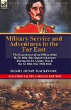 Military Service and Adventures in the Far East