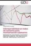 Interoperabilidad en redes de sensores para monitorización submarina