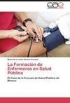 La Formación de Enfermeras en Salud Pública