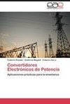 Convertidores Electrónicos de Potencia