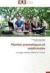 Plantes aromatiques et médicinales