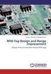 RFID Tag Design and Range Improvement