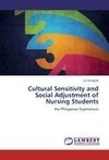 Cultural Sensitivity and Social Adjustment of Nursing Students