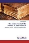 The fascination of the Genius in Romanticism