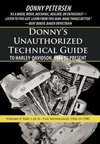 Donny's Unauthorized Technical Guide to Harley-Davidson, 1936 to Present