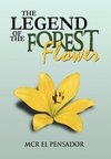 The Legend of the Forest Flower