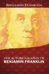 The Autobiography of Benjamin Franklin