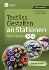 Textiles Gestalten an Stationen 5-6