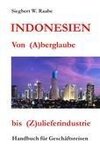 Indonesien Von (A) berglaube bis (Z) ulieferindustrie