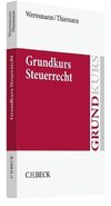 Grundkurs Steuerrecht