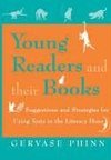 Phinn, G: Young Readers and Their Books