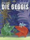 Die Geggis