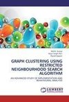 GRAPH CLUSTERING USING RESTRICTED NEIGHBOURHOOD SEARCH ALGORITHM