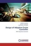 Design of Adaptive Cruise Controller