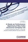 A Study on Performance Appraisal at New India Assurance Company Ltd