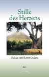 Stille des Herzens 1