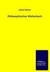 Philosophisches Wörterbuch