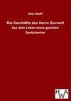 Die Geschäfte des Herrn Ouvrard