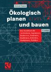 Ökologisch planen und bauen