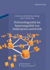 Diskurslinguistik im Spannungsfeld von Deskription und Kritik