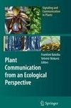 Plant Communication from an Ecological Perspective