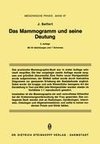 Das Mammogramm und seine Deutung