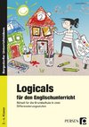 Logicals für den Englischunterricht. 2. bis 4. Klasse