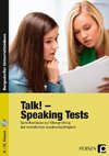 Talk! Speaking Tests. (8. bis 10. Klasse)