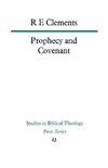 Prophecy and Covenant