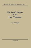 The Lord's Supper in the New Testament