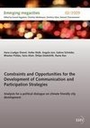 Constraints and Opportunities for the Development of Communication and Participation Strategies