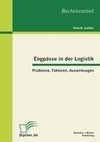 Engpässe in der Logistik: Probleme, Faktoren, Auswirkungen