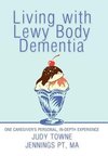 Living with Lewy Body Dementia