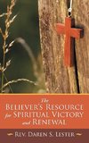 The Believer's Resource for Spiritual Victory and Renewal