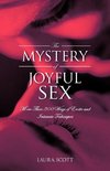 The Mystery of Joyful Sex