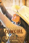 Cowgirl Is a State of Mind