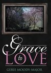 Grace to Love