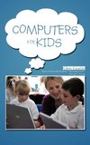 Computers For Kids