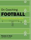 On Coaching Football